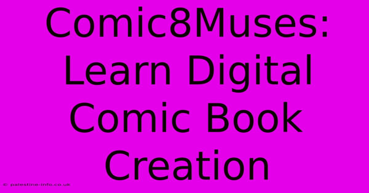 Comic8Muses: Learn Digital Comic Book Creation