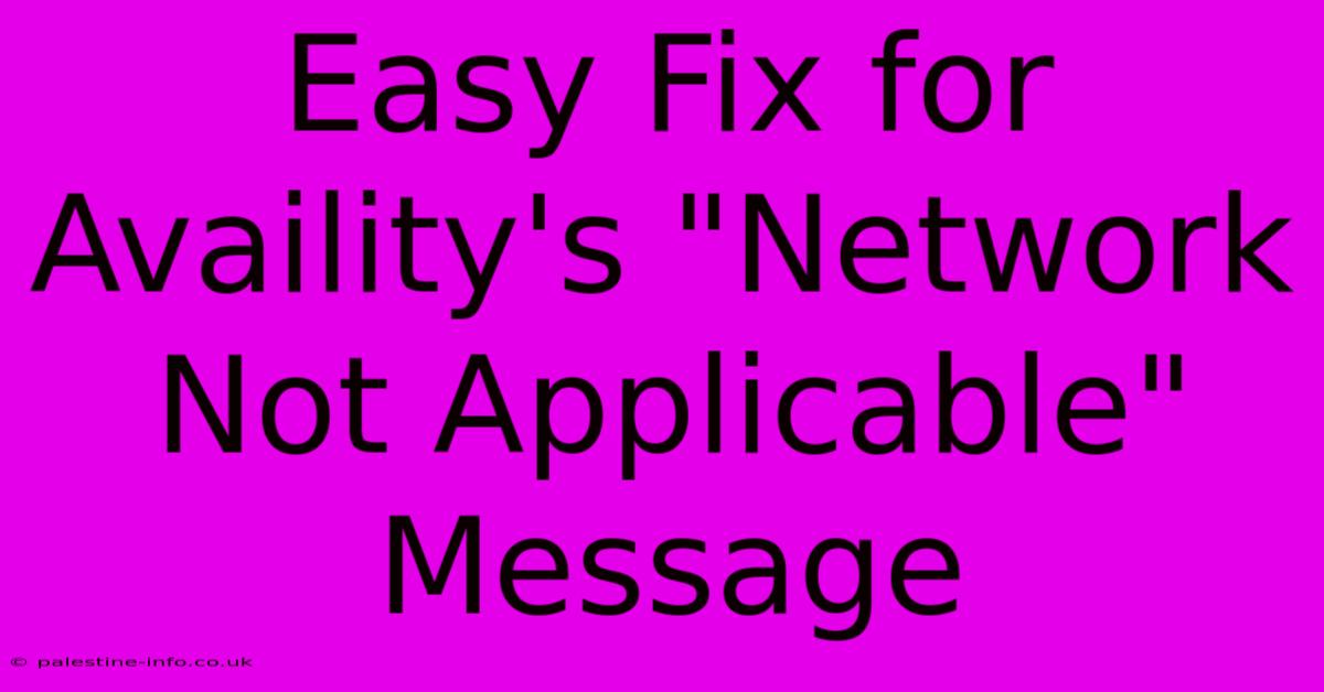 Easy Fix For Availity's 