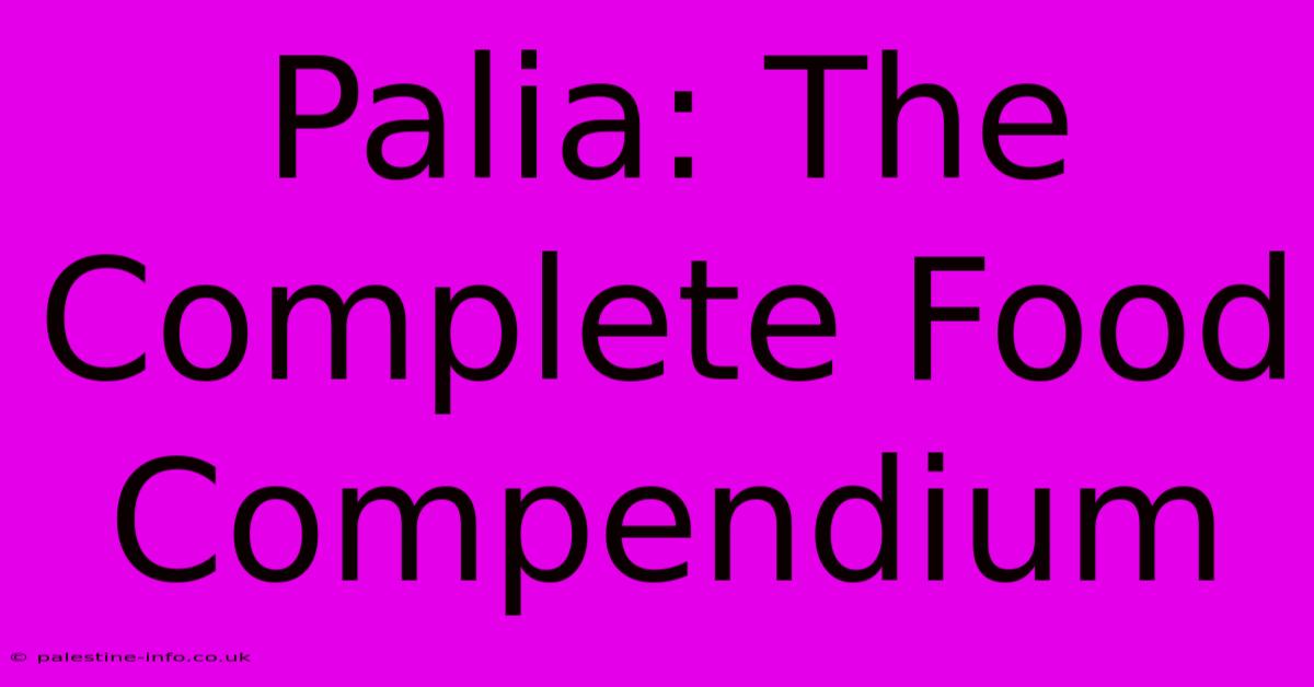 Palia: The Complete Food Compendium