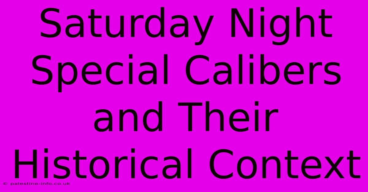 Saturday Night Special Calibers And Their Historical Context