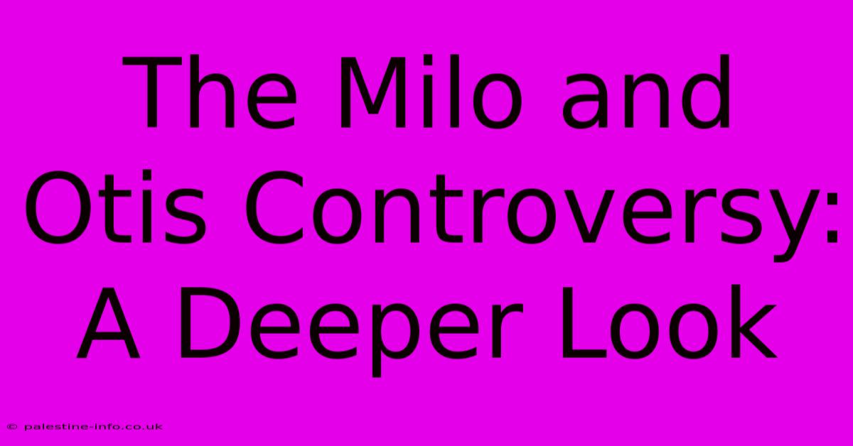 The Milo And Otis Controversy: A Deeper Look