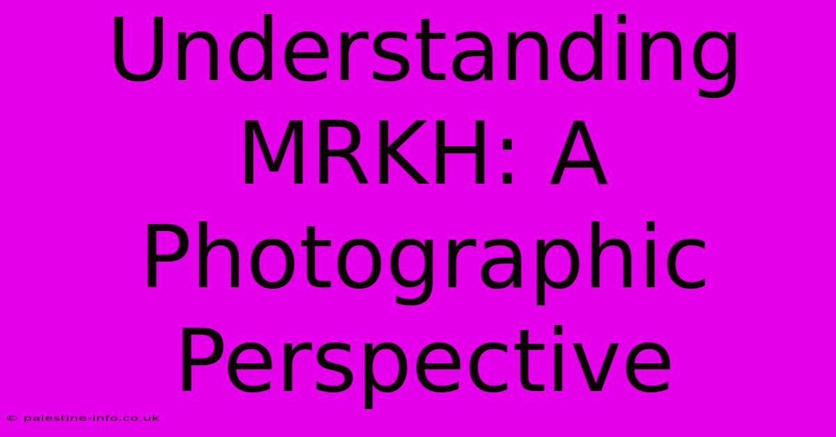 Understanding MRKH: A Photographic Perspective